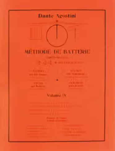 DANTE AGOSTINI - Méthode de batterie Vol.4