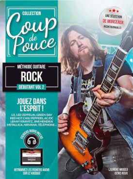 COUP DE POUCE - Débutant Guitare Rock Vol.2