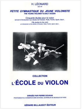 LEONARD - L&#39;école du violon - Petite gymnastique du jeune violoniste Op.40