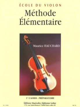 HAUCHARD - Ecole du violon - Méthode élémentaire 1er cahier