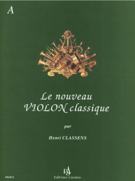 CLASSENS - Le nouveau violon classique - Recueil A