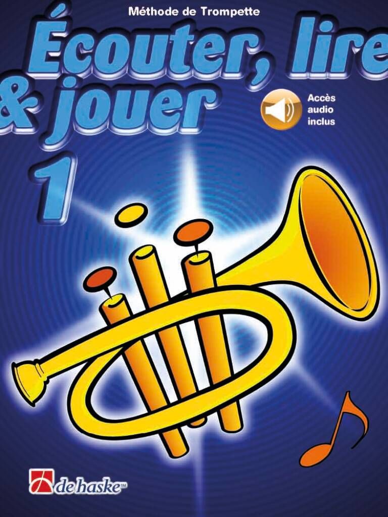 Ecouter lire et jouer - Trompette - Vol.1