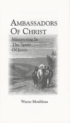 Ambassadors Of Christ