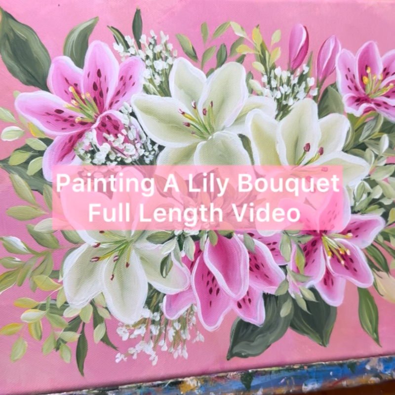 Full Length Lily Bouquet Painting (NO AUDIO) Full Length Lily Bouquet Painting (NO AUDIO)