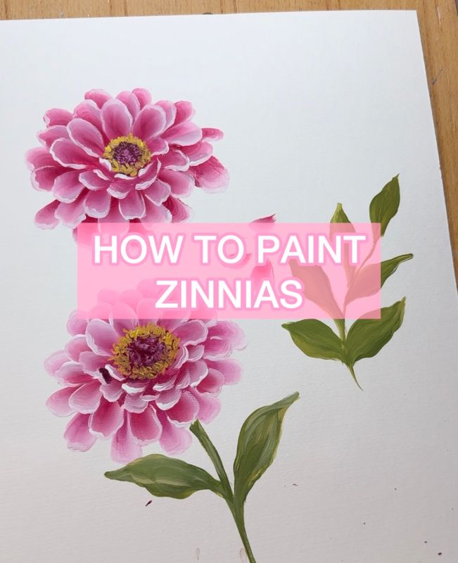 How to Paint Zinnias - Tutorial Video 12 How to Paint Zinnias - Tutorial Video 12