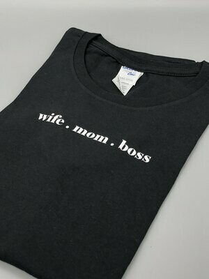 Shirt 'wife . mom . boss'