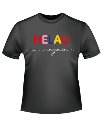 HELAU again Shirt - BLACK