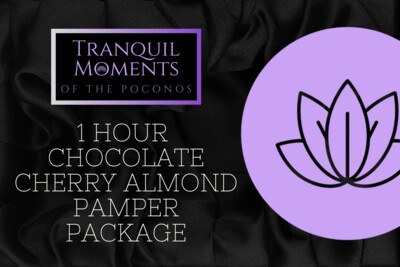 1 Hour Chocolate Cherry Almond Pamper Package