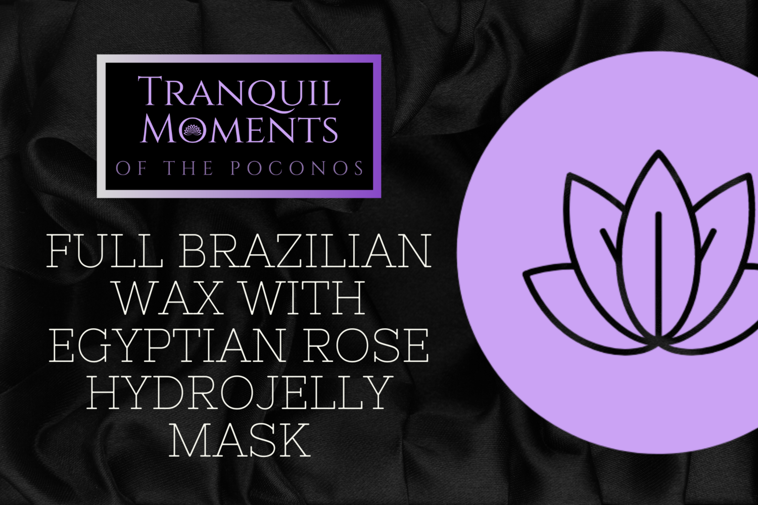 Full Brazilian Wax with Egyptian Rose Hydrojelly Mask