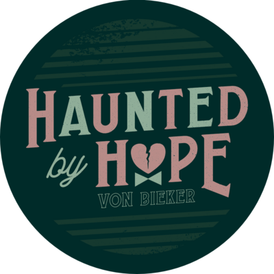 Sticker - Haunted by Hope