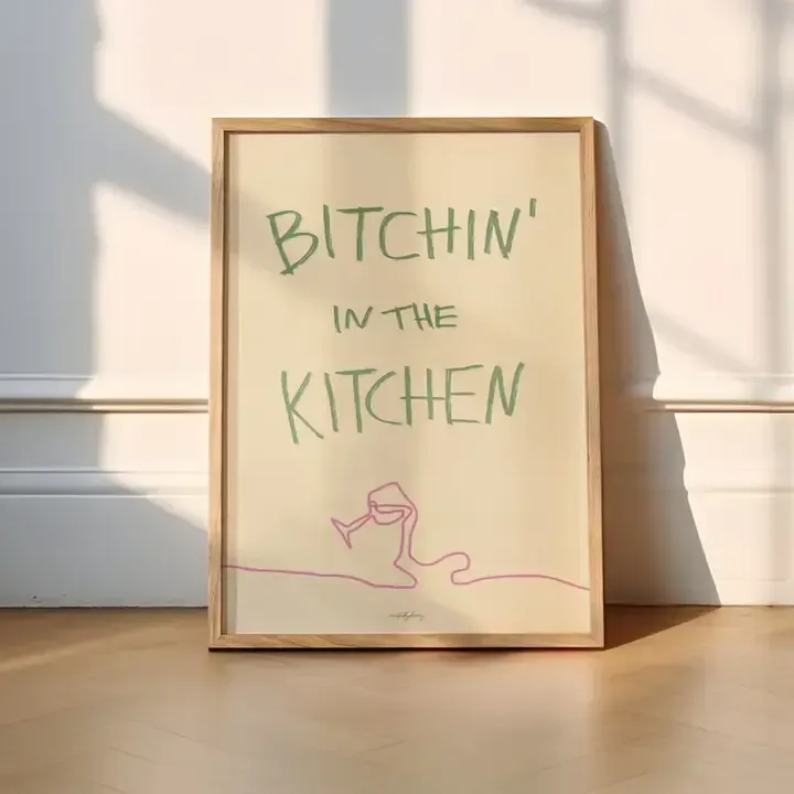 'Bitchin' In The Kitchen' print