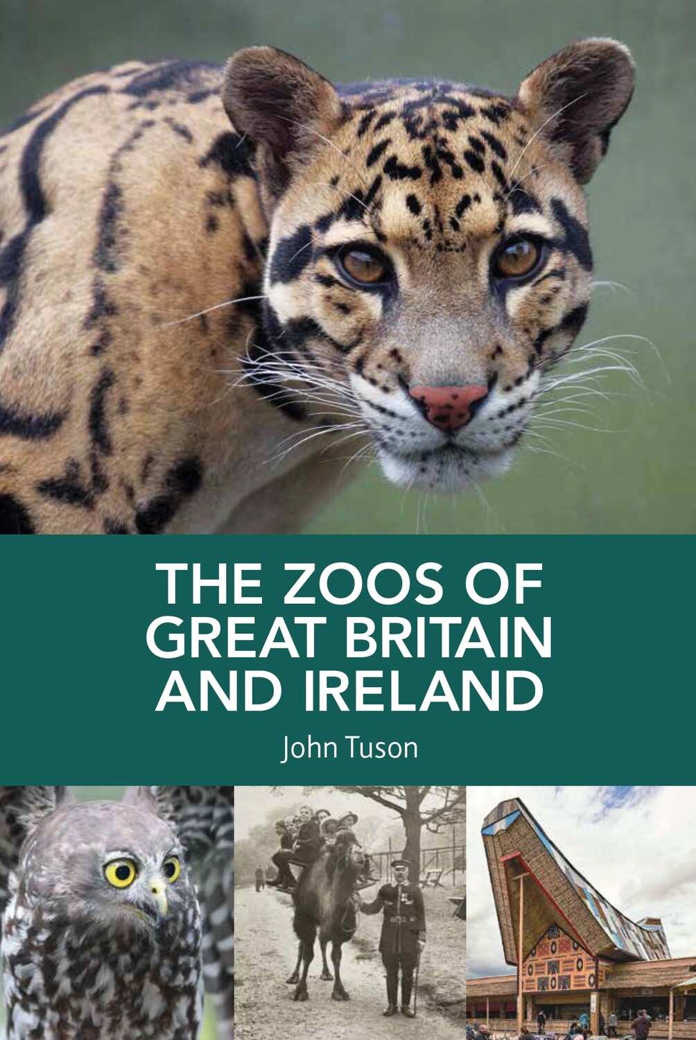 The Zoos Of Great Britain And Ireland