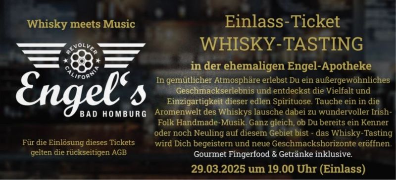 ✪ Whisky-Tasting  - 29.03.2025 im Engel´s Bad Homburg