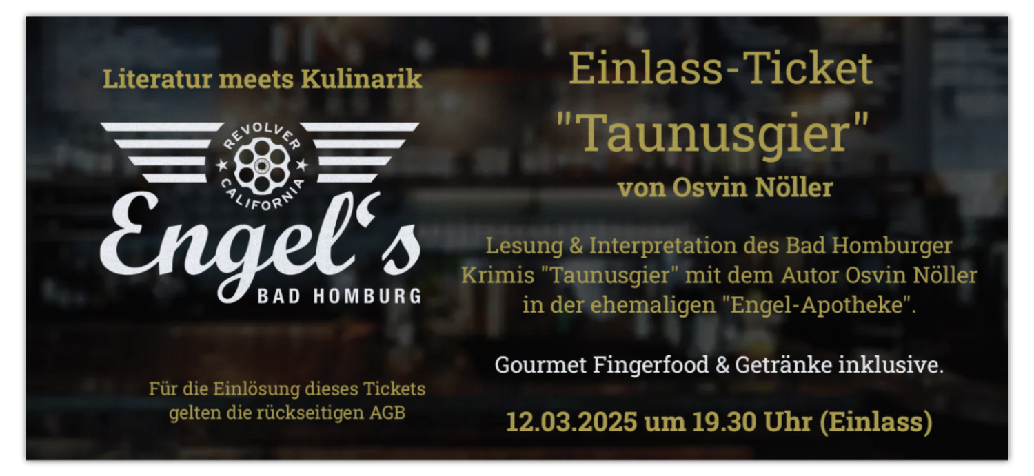✪ Buchlesung "Taunusgier" - 12.03.2025 im Engel´s Bad Homburg