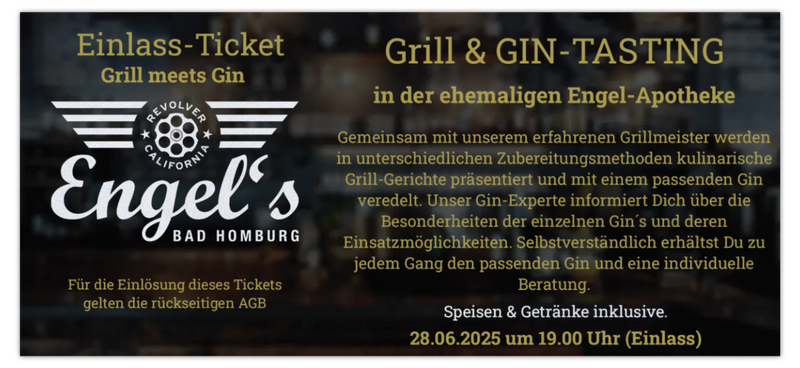 ✪ Grill & Gin-Tasting - 28.06.2025 im Engel´s Bad Homburg ✪ Grill & Gin-Tasting - 28.06.2025 im Engel´s Bad Homburg