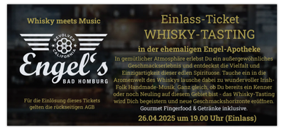 ✪ Whisky-Tasting  - 26.04.2025 im Engel´s Bad Homburg