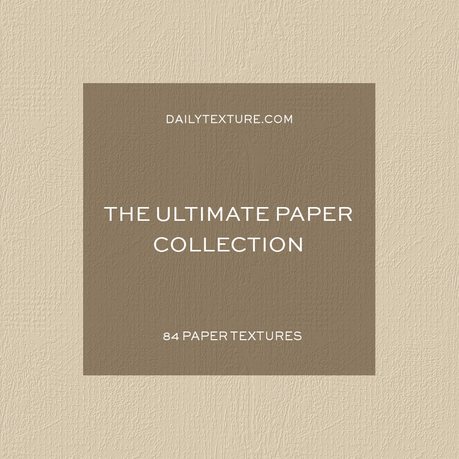 The Ultimate Paper Texture Collection