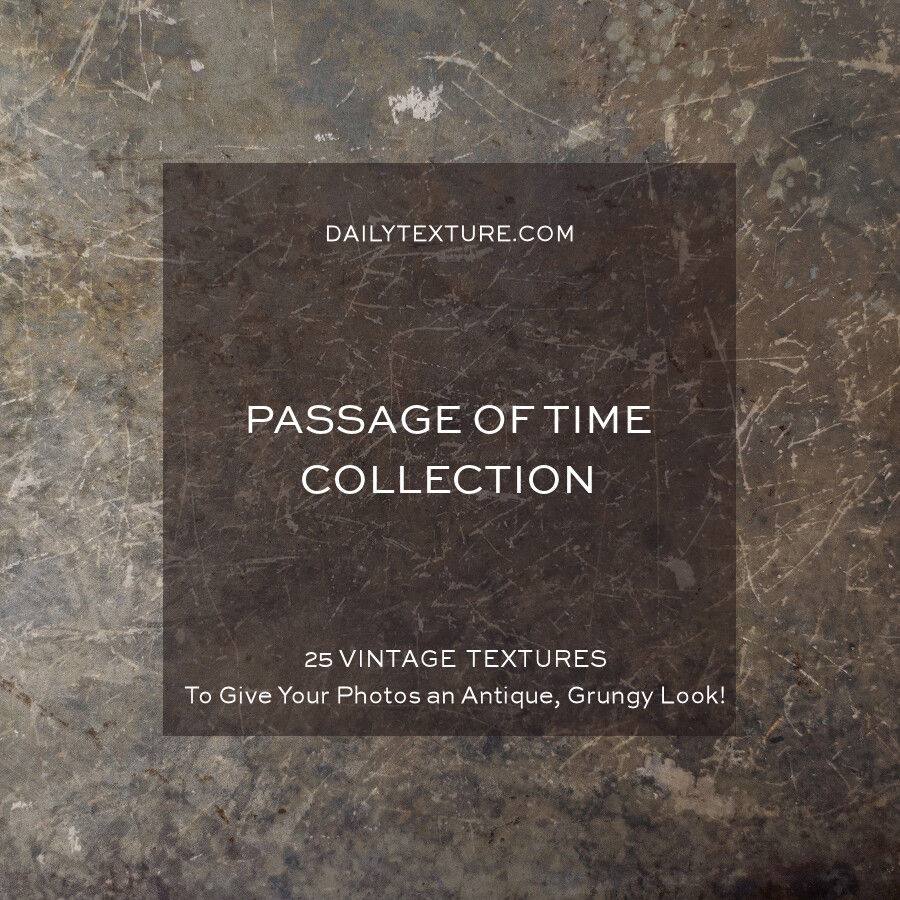 Passage of Time Texture Overlay Collection
