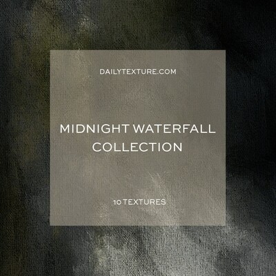 The Midnight Waterfall Texture Collection
