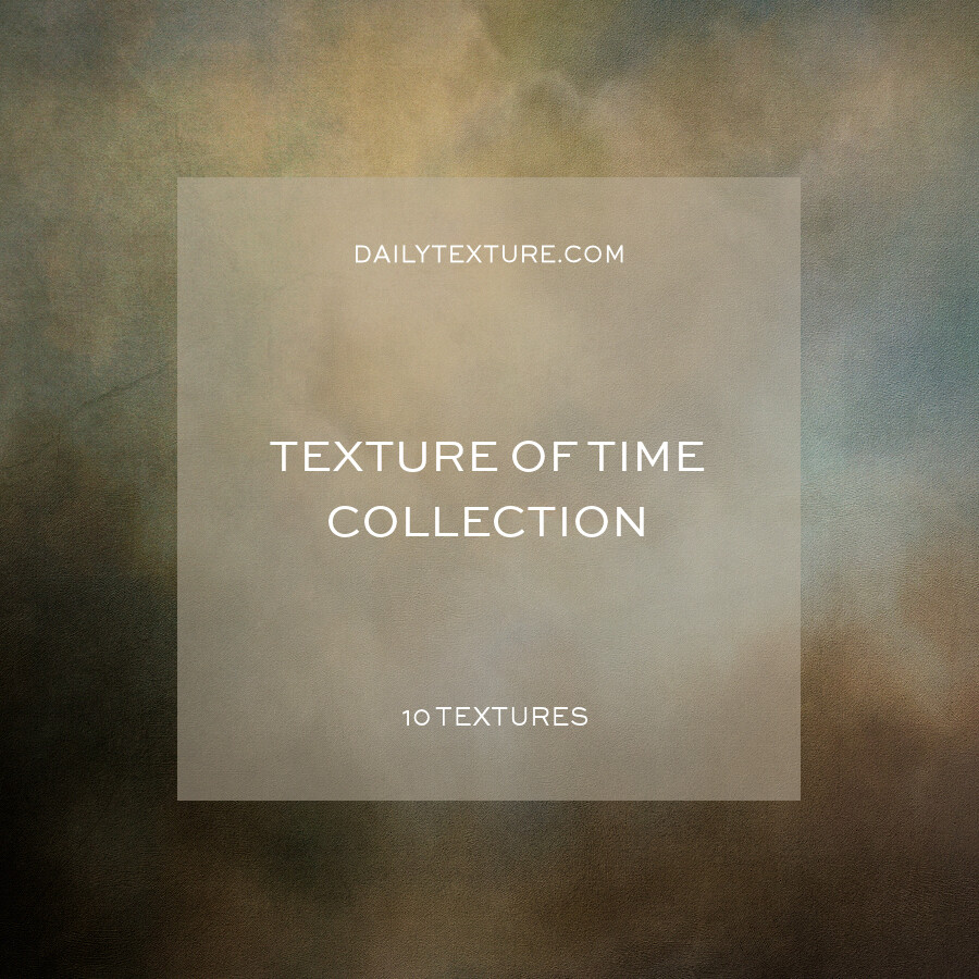 Texture Of Time Collection