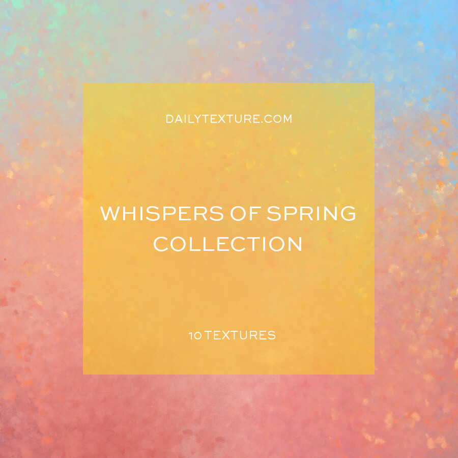 Whispers of Spring Texture Collection