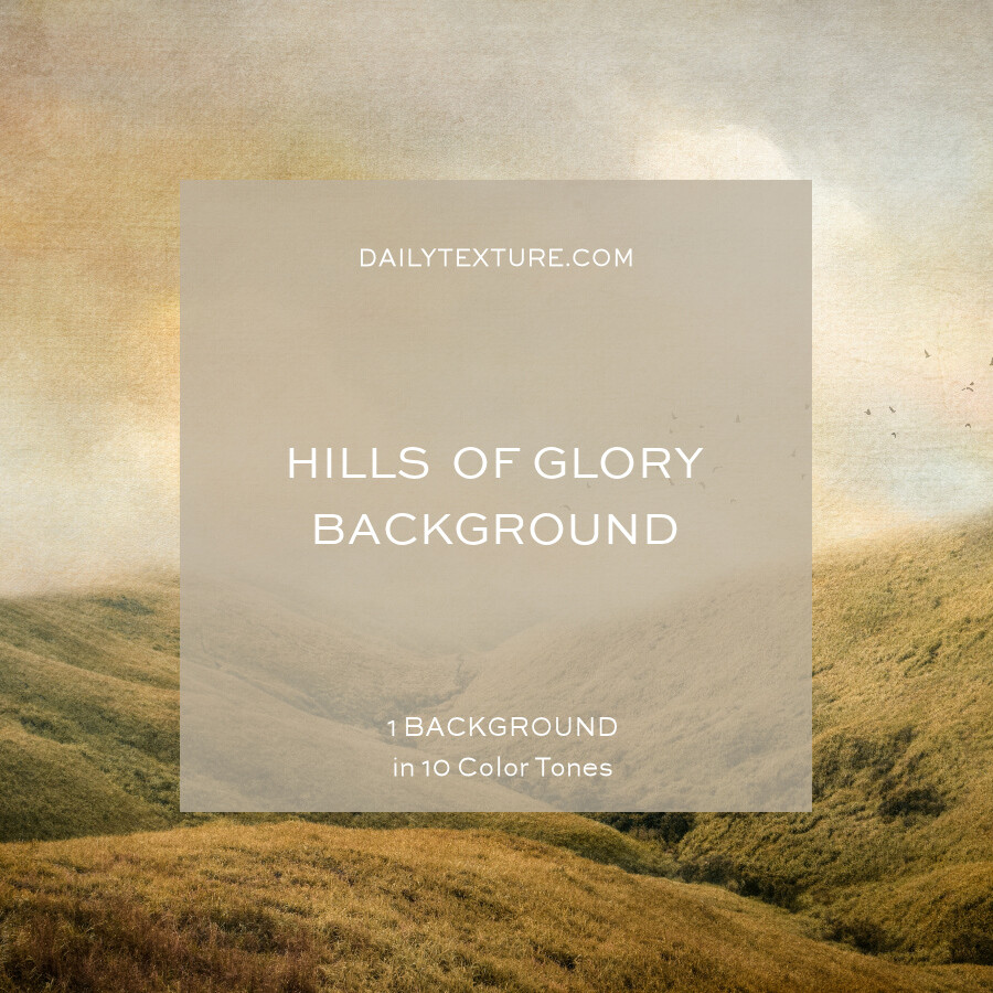 Hills of Glory Background Collection
