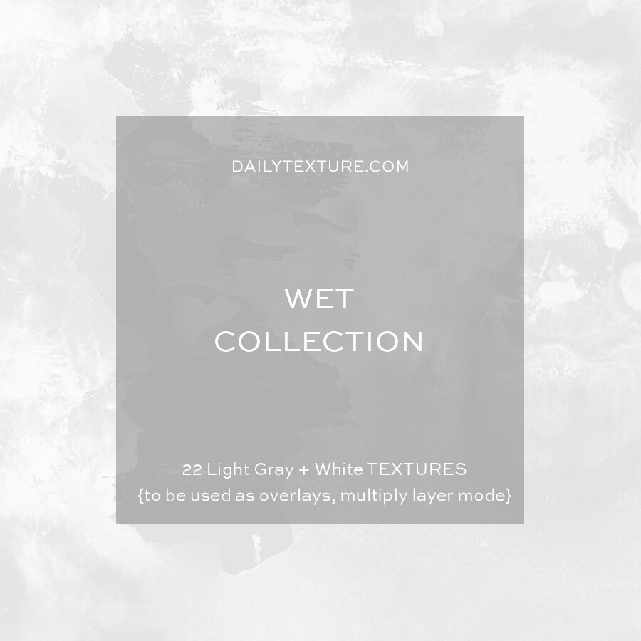 Wet Overlay Collection