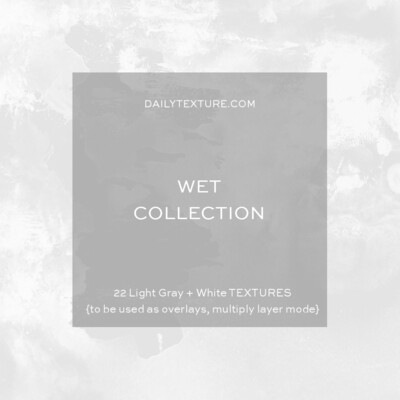 Wet Overlay Collection