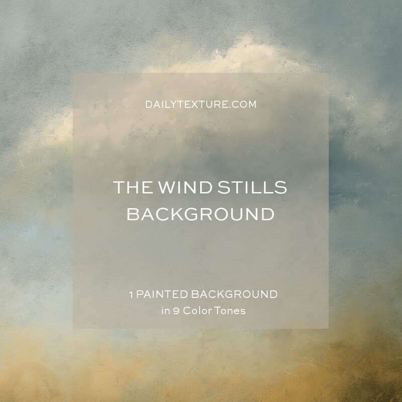 The Wind Stills Background Collection