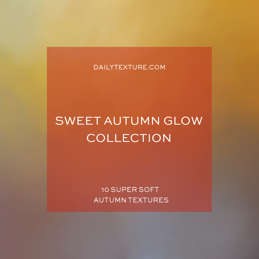 Sweet Autumn Glow Texture Collection