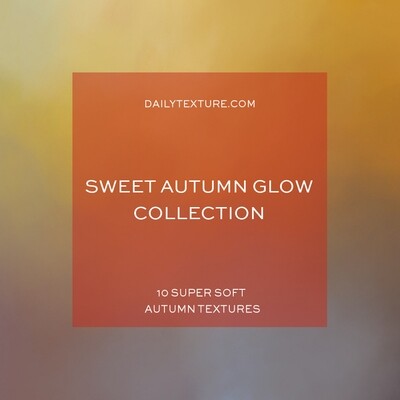 Sweet Autumn Glow Texture Collection