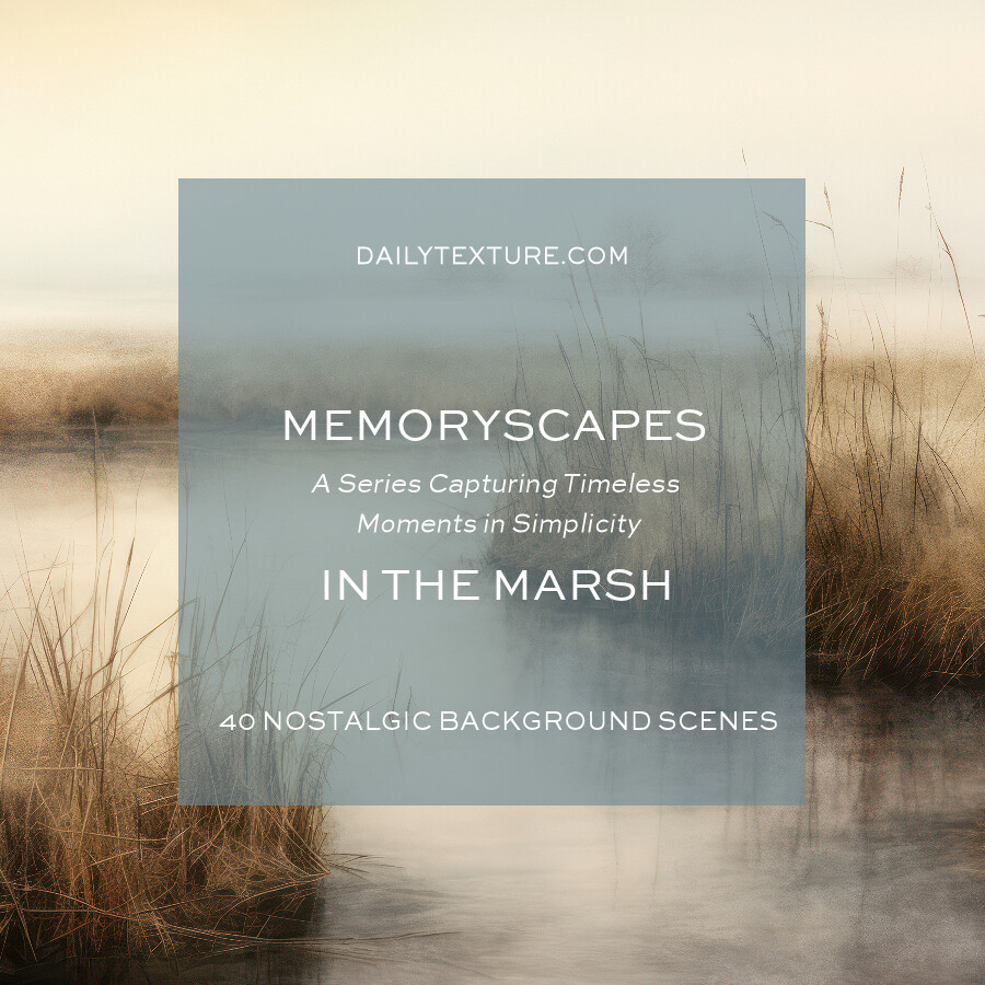 MEMORYSCAPES In The Marsh Background Collection