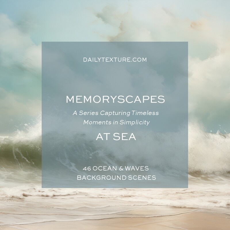 MEMORYSCAPES At Sea Background Collection