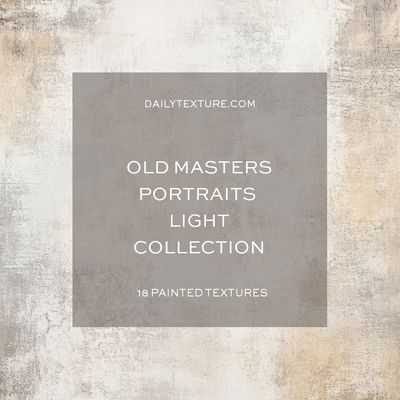 Old Masters Portraits LIGHT Texture Collection