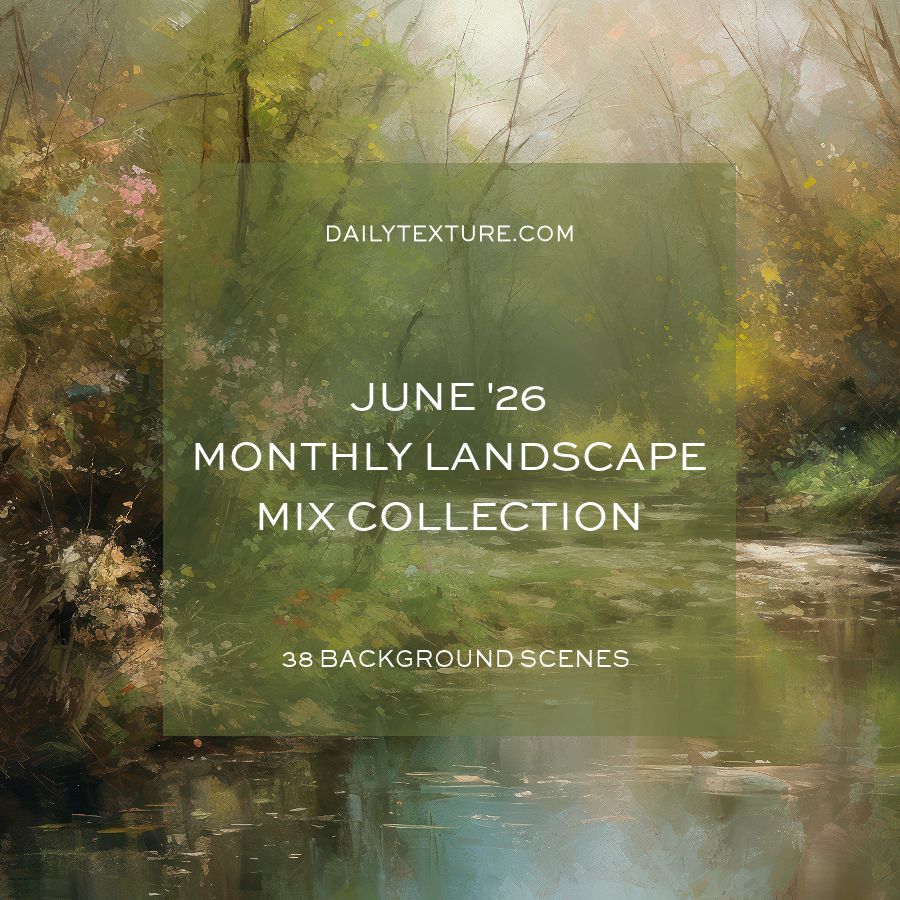 June 26 Monthly Landscape Mix Collection June 26 Monthly Landscape Mix Collection