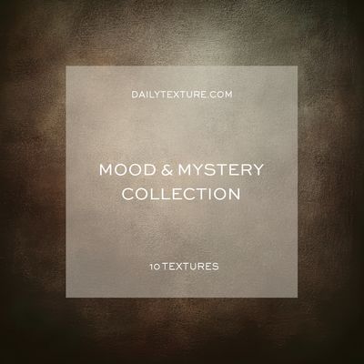 Mood and Mystery Texture Collection Mood and Mystery Texture Collection