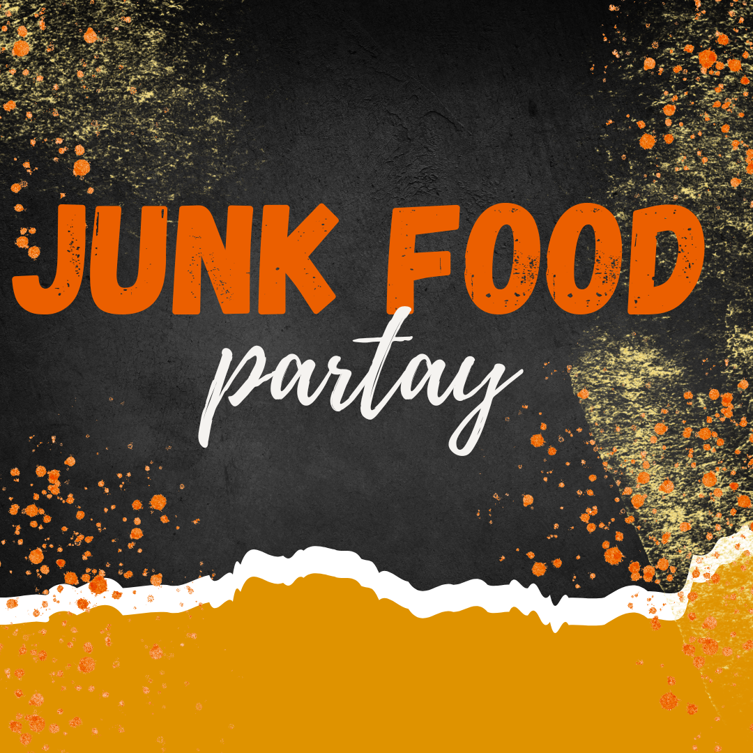 Junk Food Partay July 19