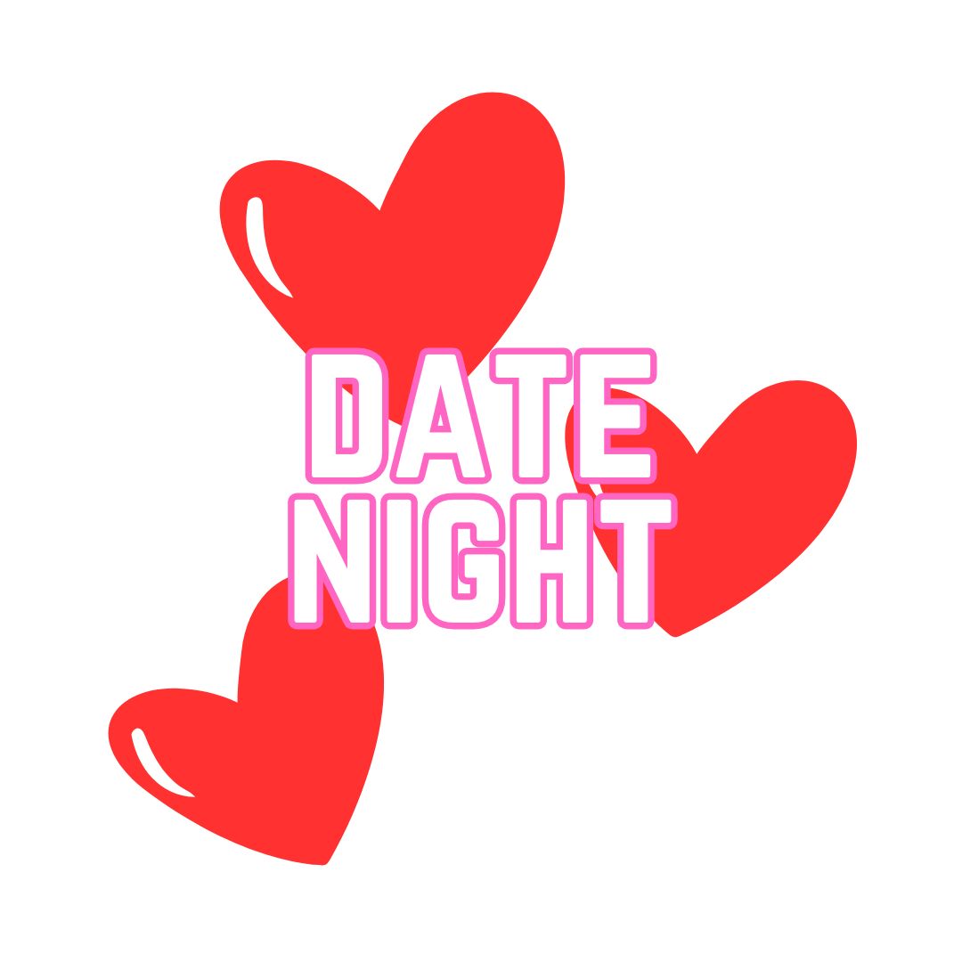 Date Night February 12