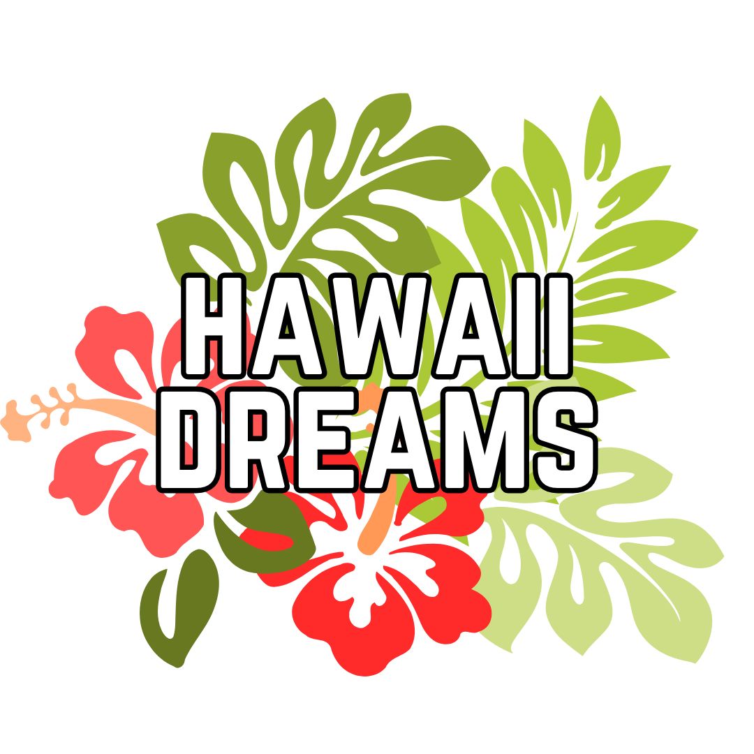 Hawaii Dreams February 26