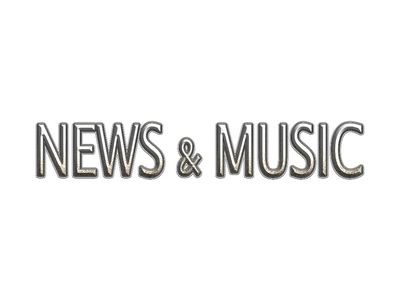 NEWS + MUSIC