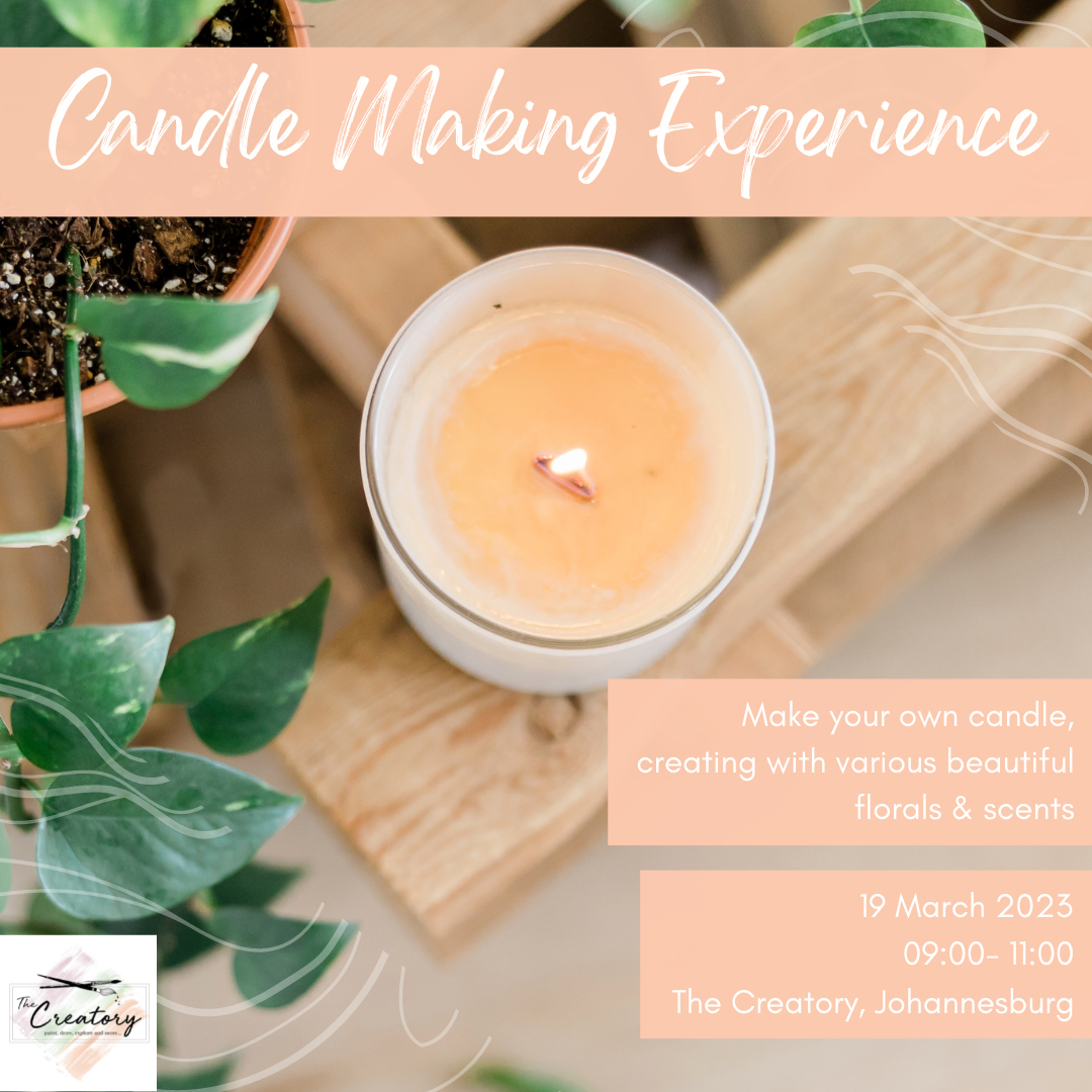 Candle Making Experience 19 March 2023