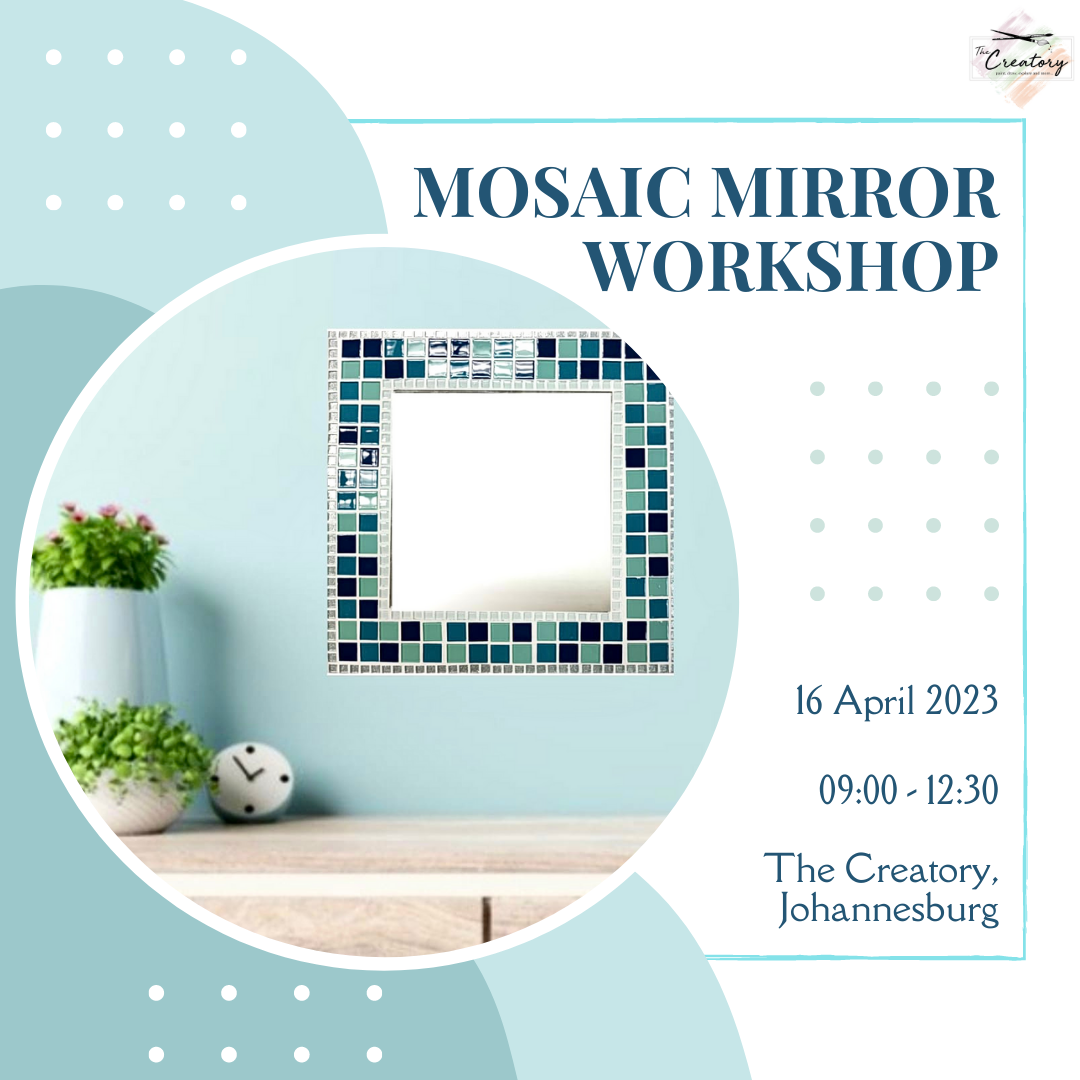 Mosaic Mirror 16 April 2023