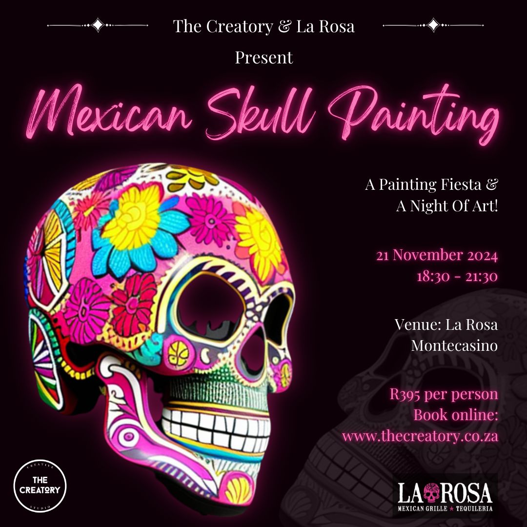 Mexican Skull Painting 21 November 2024 La Rosa Montecasino
