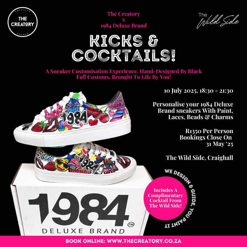 Kicks &amp; Cocktails: A Sneaker Customisation Experience - 10 July 2025, The Wild Side Craighall