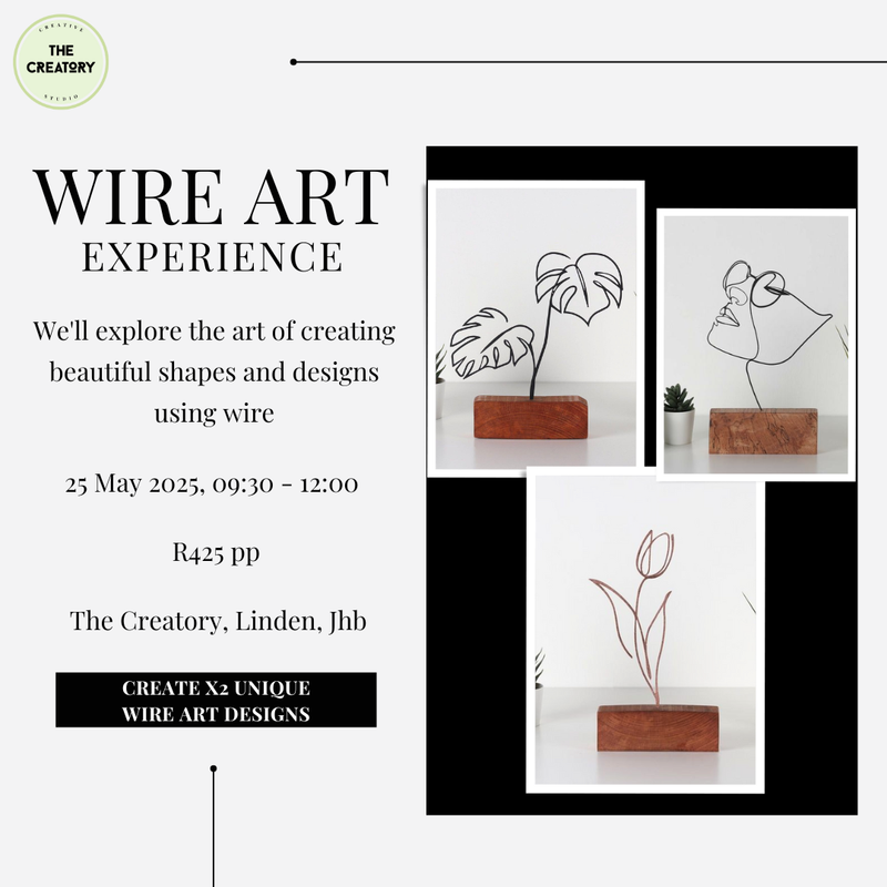 Wire Art Experience - 25 May 2025 Wire Art Experience - 25 May 2025