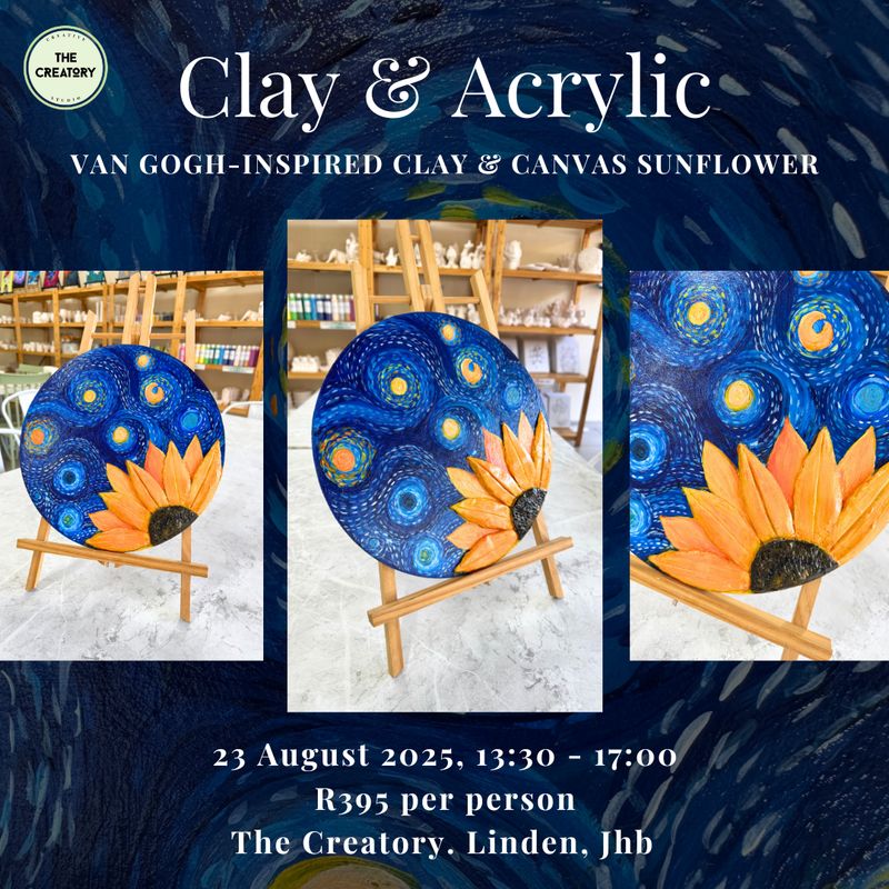 Clay &amp; Acrylic: Van Gogh Sunflower - 23 August 2025