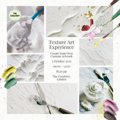 Texture Art Experience: Own Creation - 5 October 2025