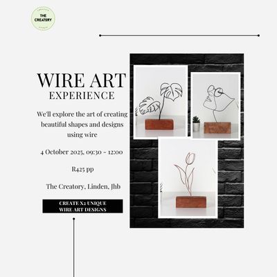 Wire Art Experience - 4 October 2025