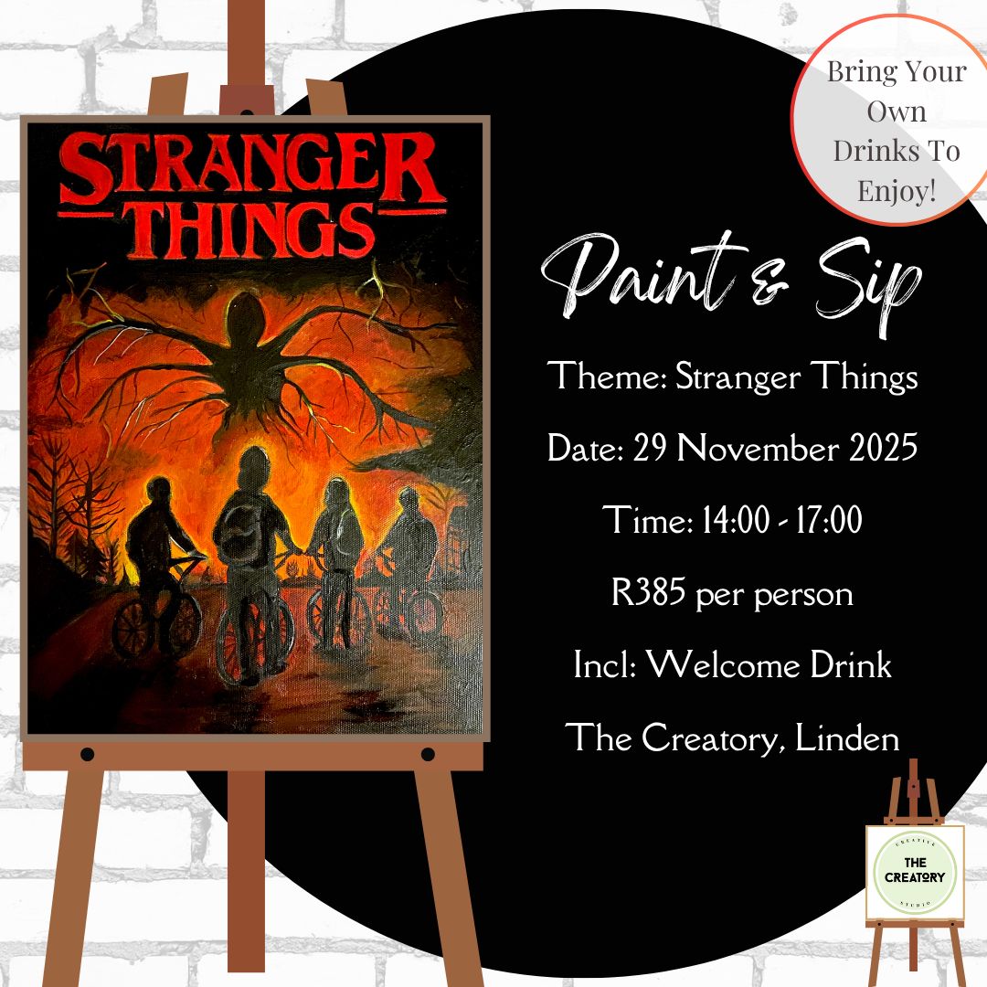 Paint &amp; Sip: Stranger Things - 29 November 2025