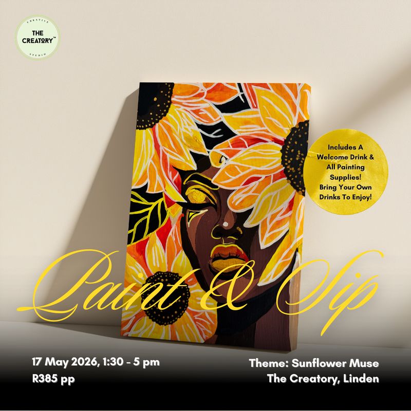 Paint &amp; Sip: Sunflower Muse - 17 May 2026